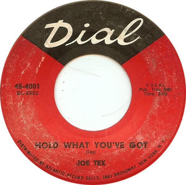 Joe Tex - Hold What You've Got / Fresh Out Of Tears
