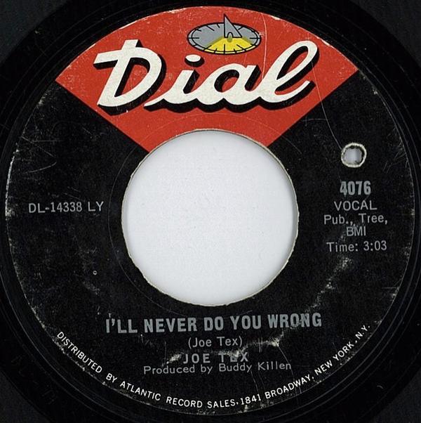 Joe Tex - I'll Never Do You Wrong / Wooden Spoon