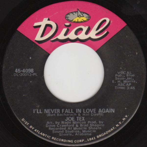 Joe Tex - I'll Never Fall In Love Again / The Only Way I Know To Love You