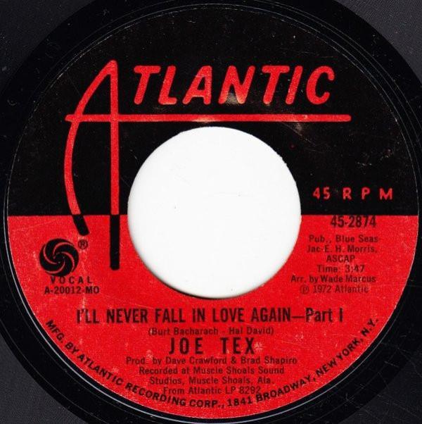 Joe Tex - I'll Never Fall In Love Again