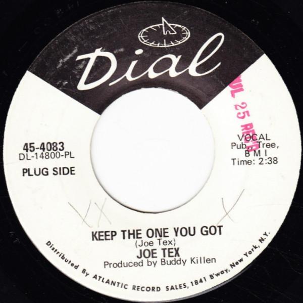 Joe Tex - Keep The One You Got / Go Home And Do It
