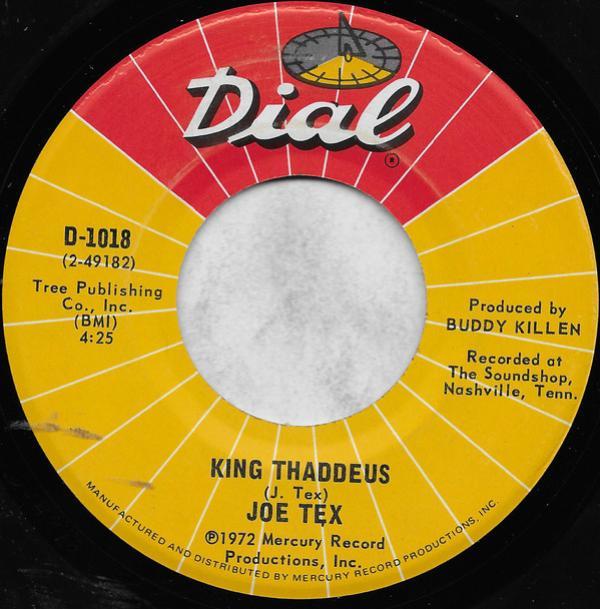 Joe Tex - King Thaddeus / Rain Go Away