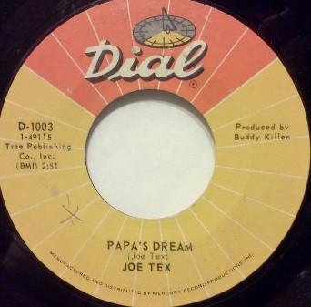Joe Tex - Papa's Dream / I'm Comin' Home