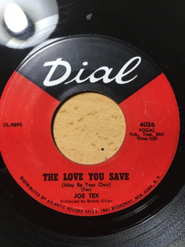 Joe Tex - The Love You Save (May Be Your Own)/If Sugar Was As Sweet As You