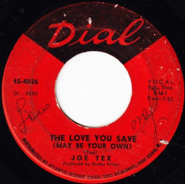 Joe Tex - The Love You Save (May Be Your Own)