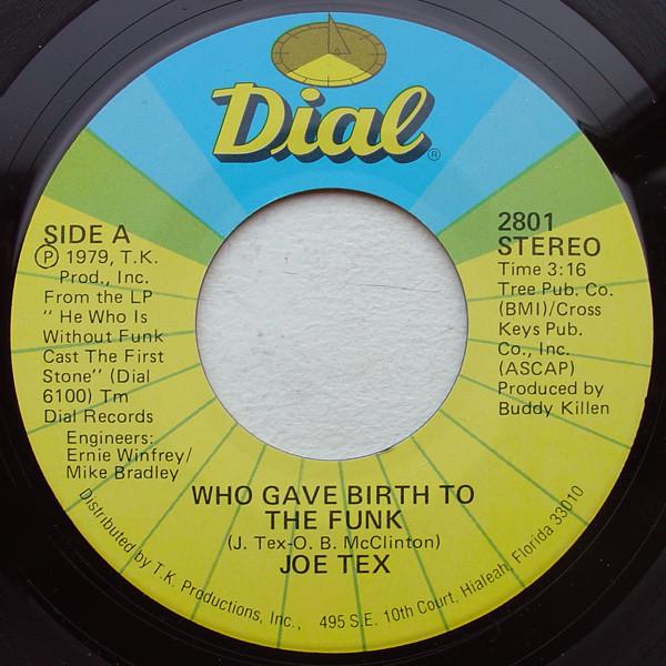 Joe Tex - Who Gave Birth To The Funk