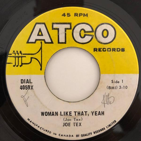 Joe Tex - Woman Like That, Yeah / I'm Going And Get It