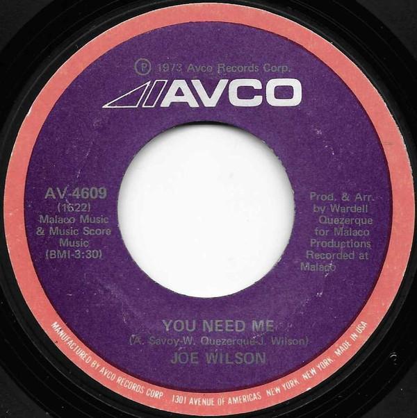 Joe Wilson (5) - You Need Me / Other Side Of Your Mind