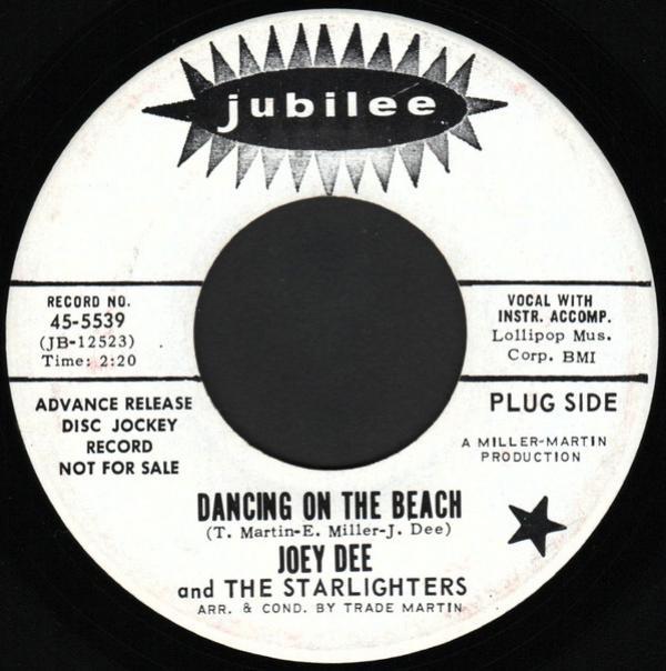 Joey Dee & The Starliters - Dancing On The Beach/Good Little You