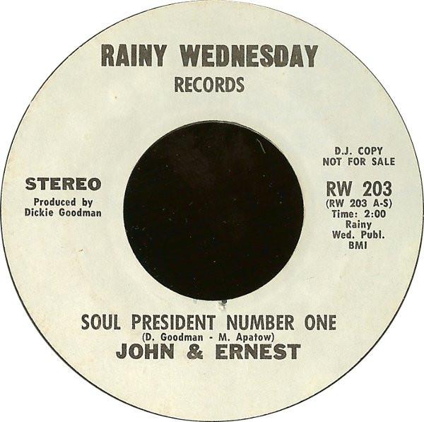 John & Ernest - Soul President Number One