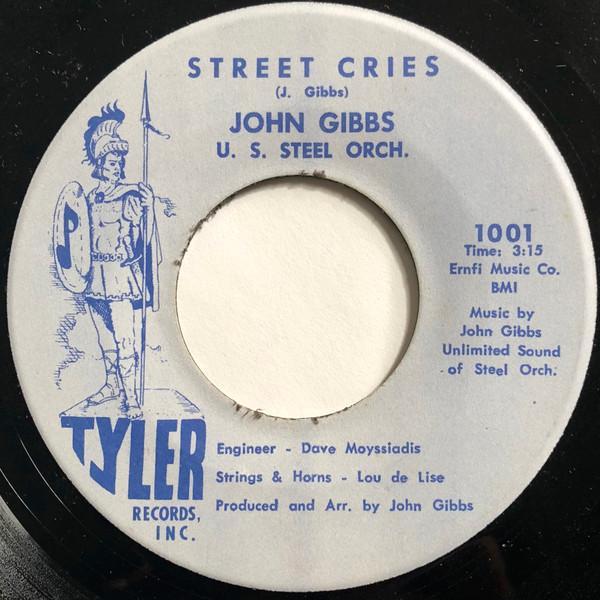 John Gibbs & The U.S. Steel Orchestra - Street Cries / Brazil