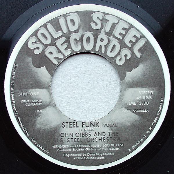 John Gibbs & The U.S. Steel Orchestra - Steel Funk