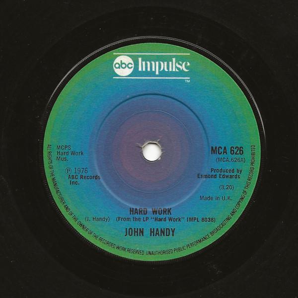 John Handy - Hard Work / Young Enough To Dream