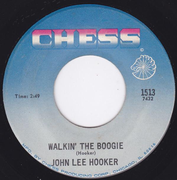 John Lee Hooker - Walking The Boogie / Sugar Mama