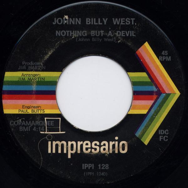 Johnn Billy West - Nothing But A Devil