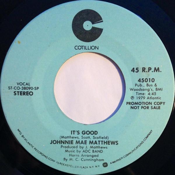 Johnnie Mae Matthews - It's Good