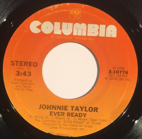 Johnnie Taylor - Ever Ready / Give Me My Baby