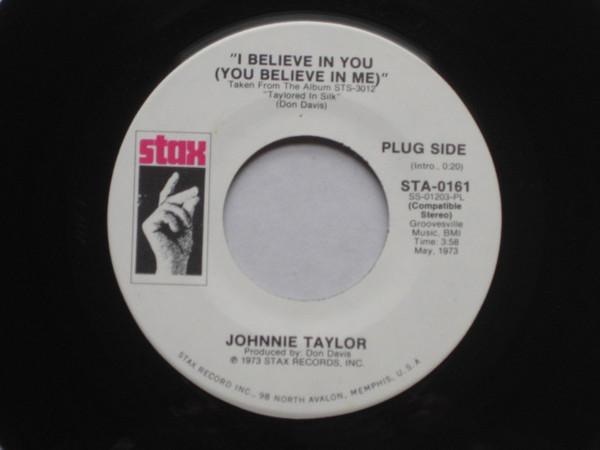 Johnnie Taylor - I Believe In You (You Believe In Me)