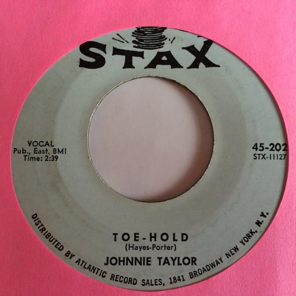 Johnnie Taylor - Little Bluebird / Toe-Hold