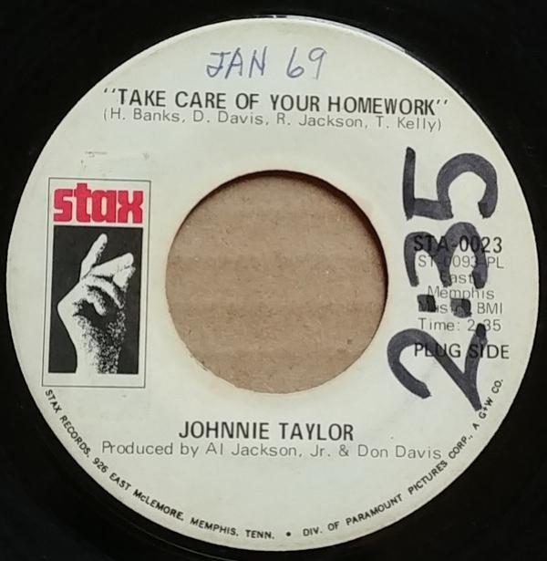 Johnnie Taylor - Take Care Of Your Homework