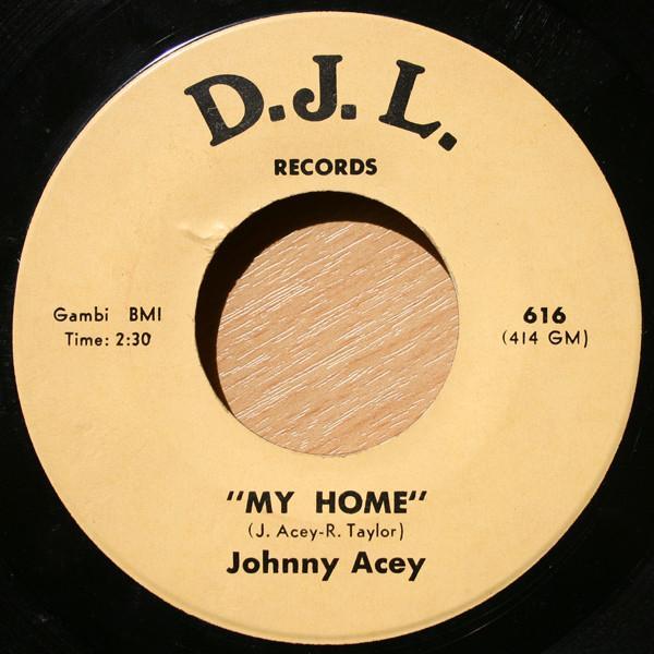 Johnny Acey - My Home / Forever More