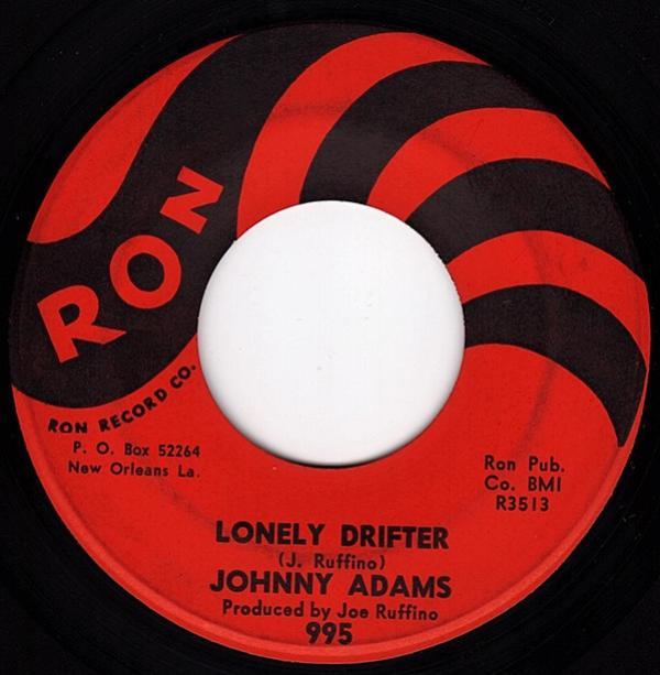 Johnny Adams - Lonely Drifter / I Want To Do Everything For You
