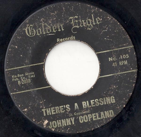 Johnny Copeland - There's A Blessing / May The Best Man Win