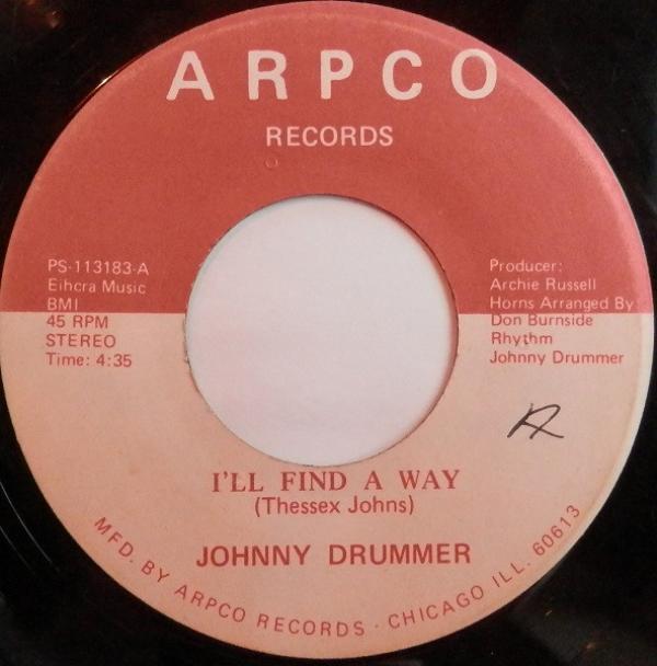 Johnny Drummer - I'll Find A Way