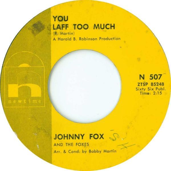Johnny Fox & The Foxes - You Laff Too Much