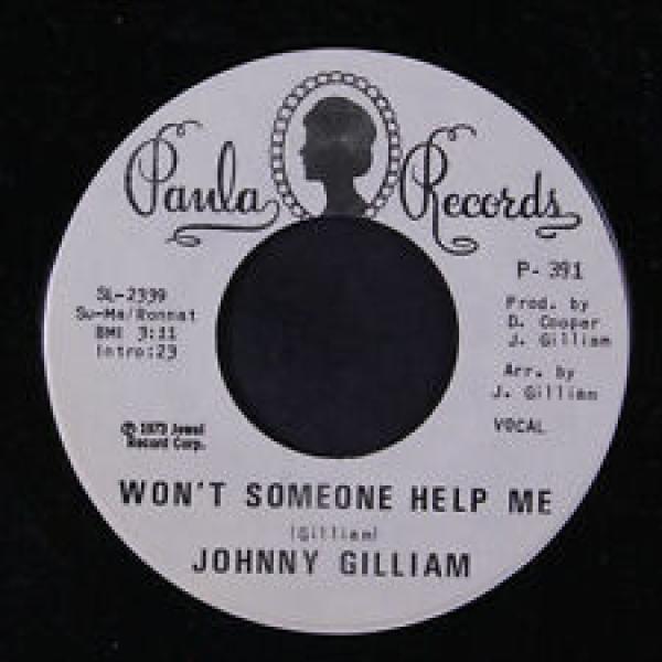 Johnny Gilliam - Won't Someone Help Me