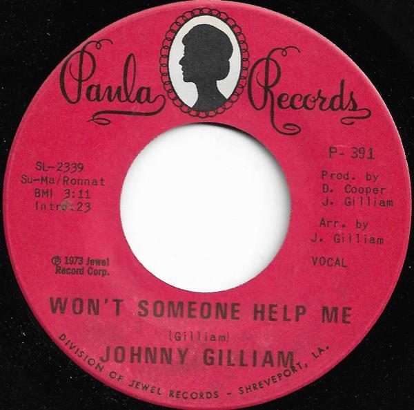 Johnny Gilliam - Won't Someone Help Me