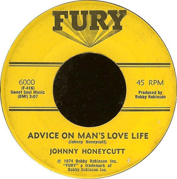 Johnny Honeycutt - Advice On Man's Love Life / Love Theme