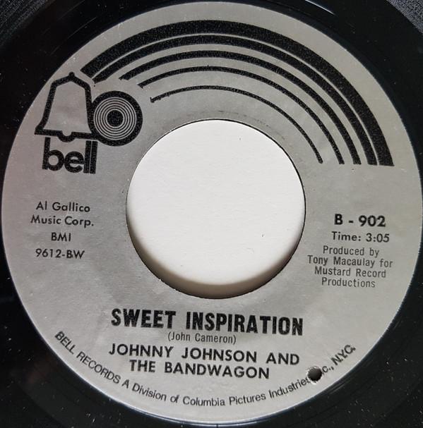 Johnny Johnson And The Bandwagon - Sweet Inspiration