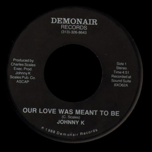 Johnny Killen - Our Love Was Meant To Be