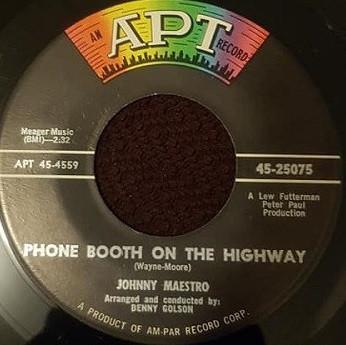 Johnny Maestro - Phone Booth On The Highway