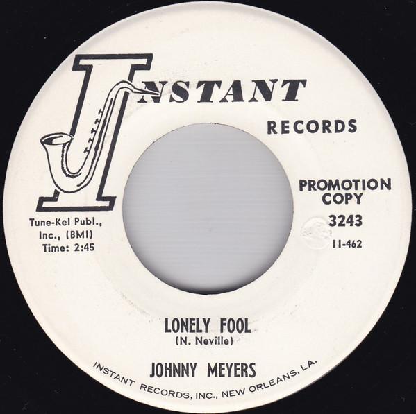Johnny Meyers (2) - Lonely Fool / Wonderful Girl
