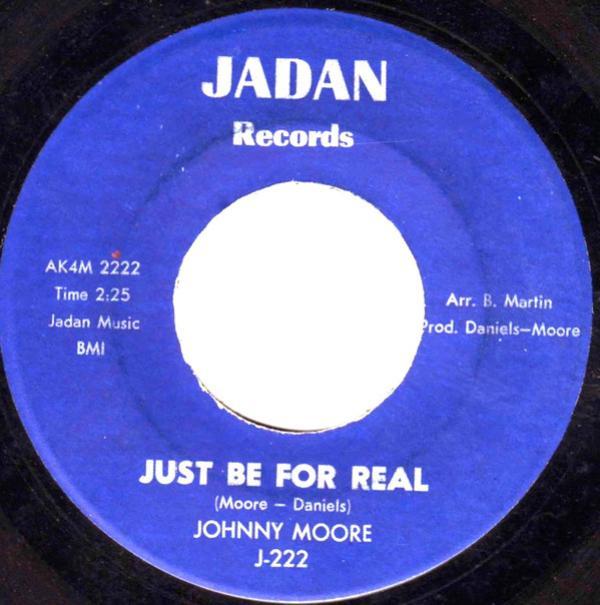 Johnny Moore  - Just Be For Real