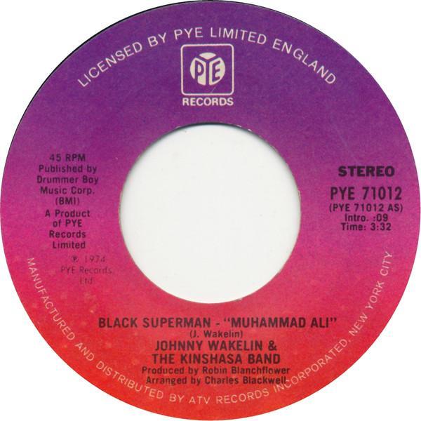 Johnny Wakelin & The Kinshasa Band - Black Superman (Muhammad Ali)