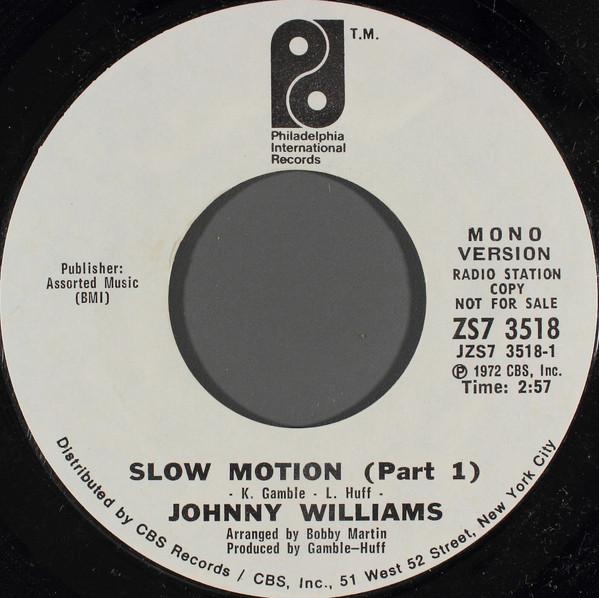 Johnny Williams (4) - Slow Motion (Part 1)