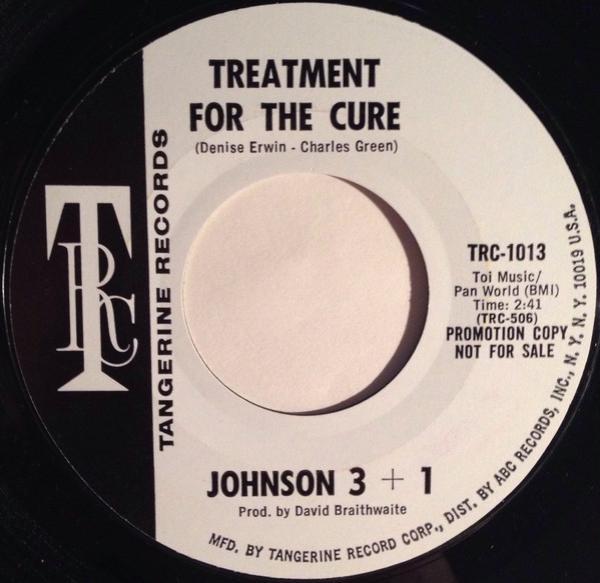Johnson 3+1 - Treatment For The Cure / High School Queen