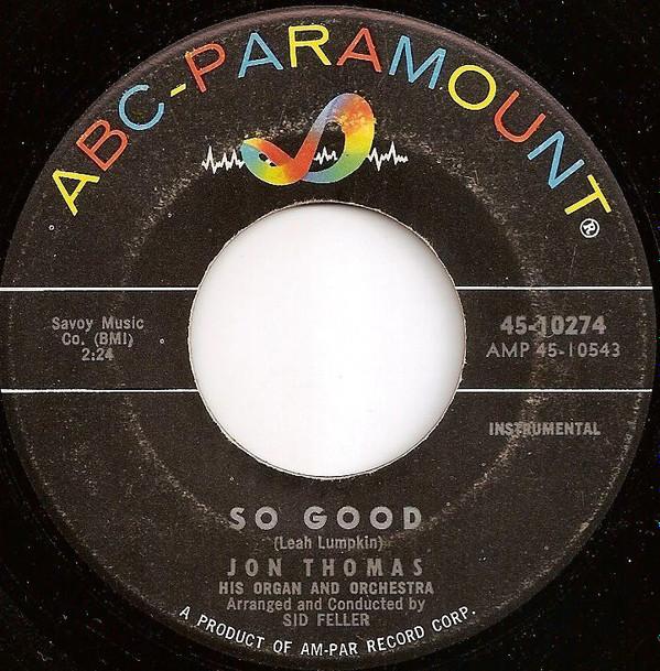 Jon Thomas And His Orchestra - So Good / The Thomas Twist