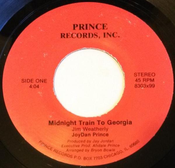 Joy Dan Prince - Midnight Train To Georgia / For Your Precious Love