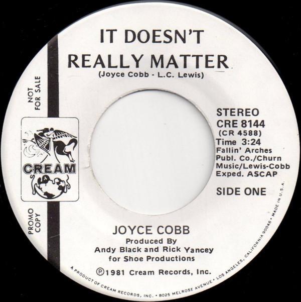Joyce Cobb - It Doesn't Really Matter