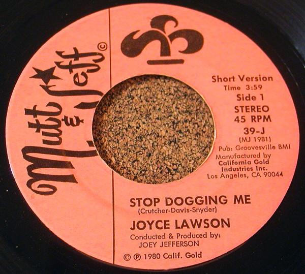 Joyce Lawson - Stop Dogging Me