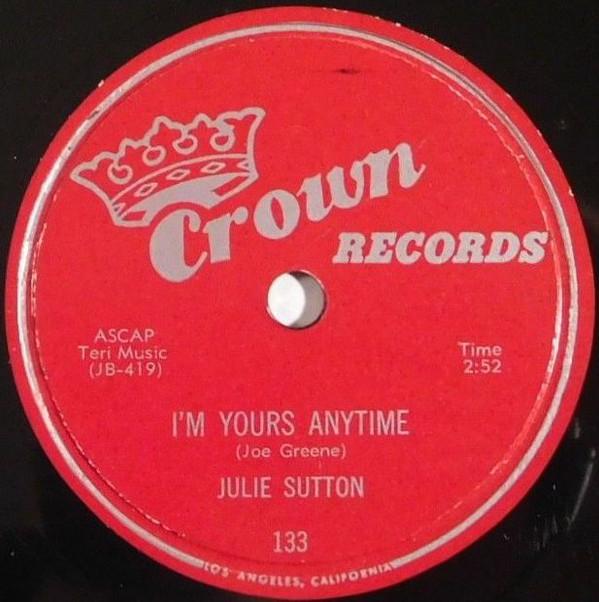 Julie Sutton - I'm Yours Anytime / I'm The Child