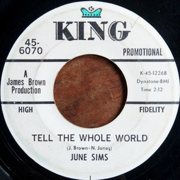 June Sims - Tell The Whole World