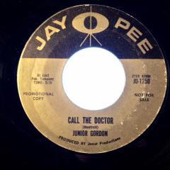 Junior Gordon - A Brighter Day / Call The Doctor