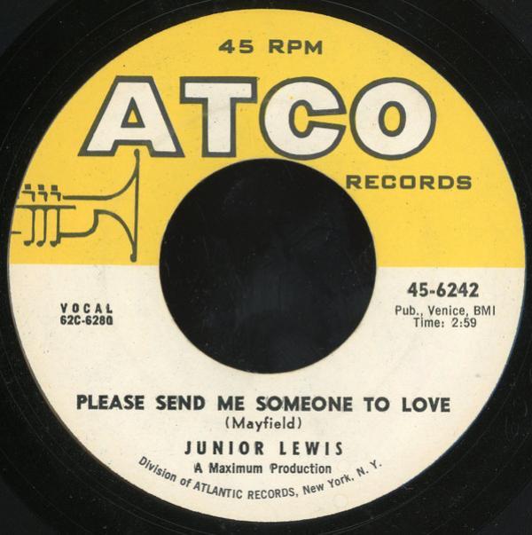 Junior Lewis (4) - Please Send Me Someone To Love