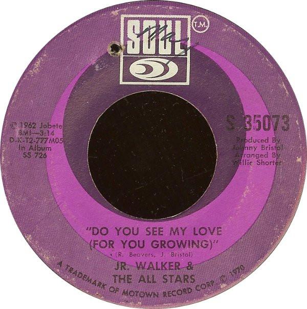 Junior Walker & The All Stars - Do You See My Love (For You Growing) / Groove And Move