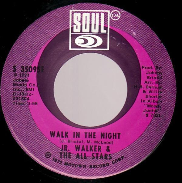 Junior Walker & The All Stars - Walk In The Night